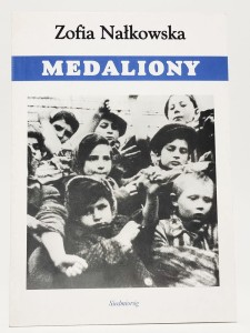 Medaliony. Zofia Nałkowska