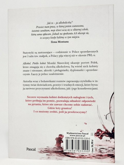 Alkohol. Piekło kobiet. Monika Sławecka