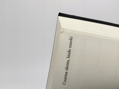 Czarna skóra, białe maski. Frantz Fanon