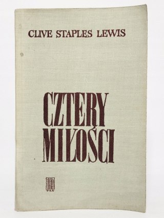 Cztery Miłości. Clive Staples Lewis