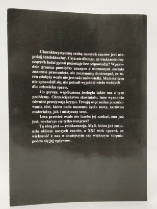 Czy tylko raz żyjemy na ziemi. Rzecz o reinkarnacji. Wanda Dynowska