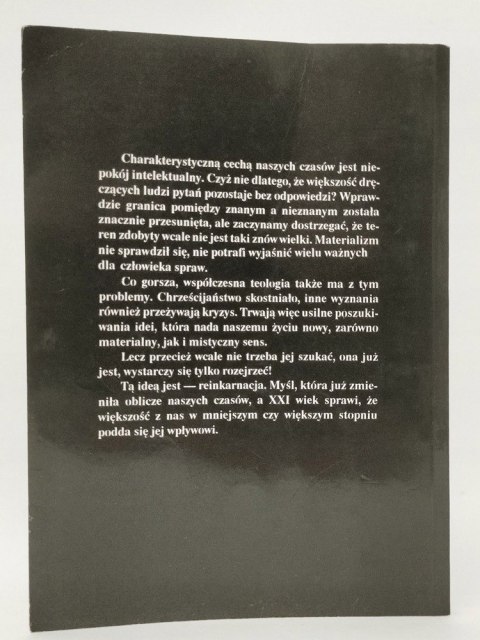 Czy tylko raz żyjemy na ziemi. Rzecz o reinkarnacji. Wanda Dynowska