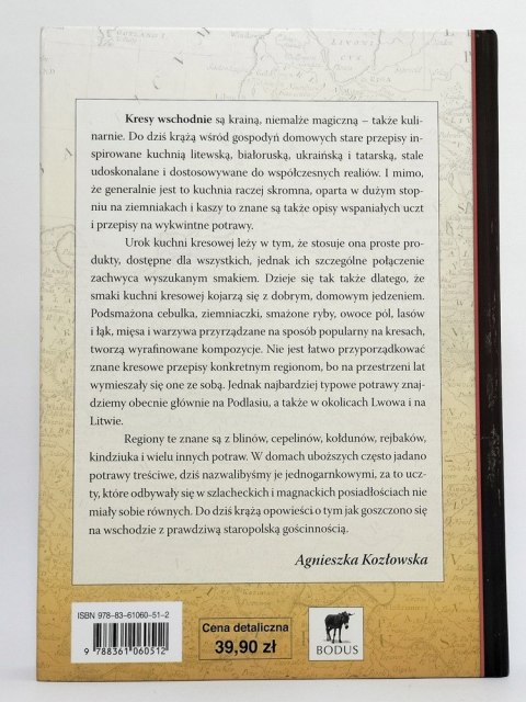 Domowy wyrób. Zapomniana kuchnia polskich Kresów. Agnieszka Kozłowska