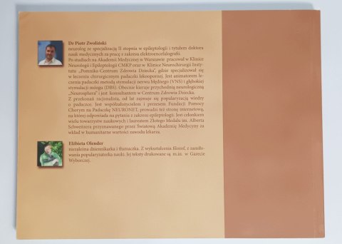Dziewięć rozmów o padaczce. Piotr Zwoliński, Elżbieta Olender