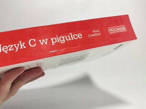 Język C w pigułce. Kompletny przewodnik. Peter Prinz, Tony Crawford