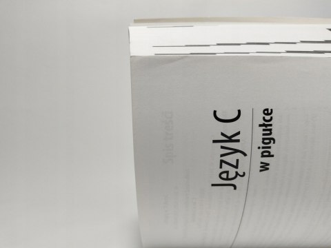 Język C w pigułce. Kompletny przewodnik. Peter Prinz, Tony Crawford