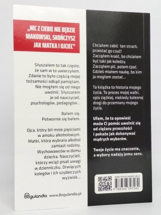 Nic z Ciebie nie będzie! Jak często to słyszałeś? Dobromir Makowski