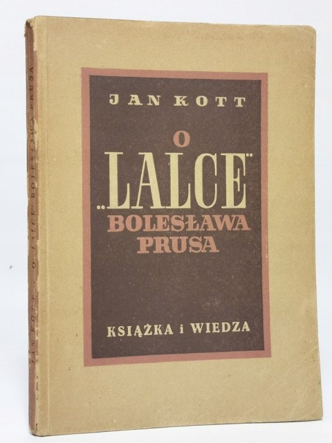 O "Lalce" Bolesława Prusa. Jan Kott