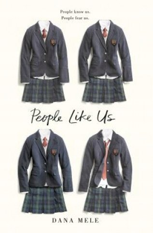 People Like Us. Dana Mele (ENG)