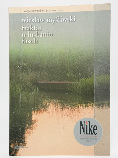 Traktat o łuskaniu fasoli. Wiesław Myśliwski