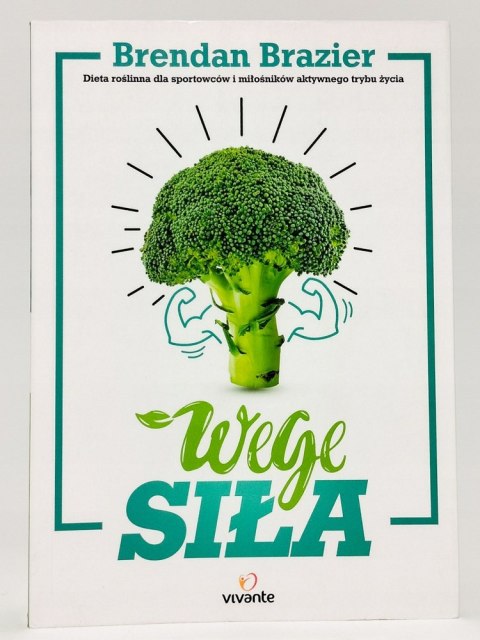 Wege siła. Brendan Brazier