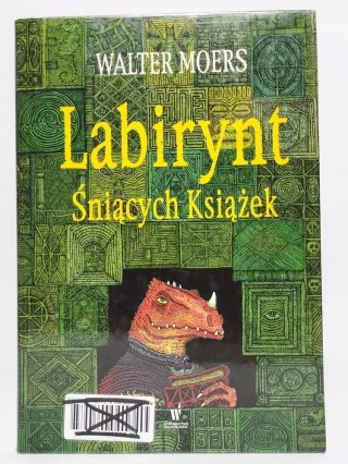 Labirynt Śniących Książek. Walter Moers