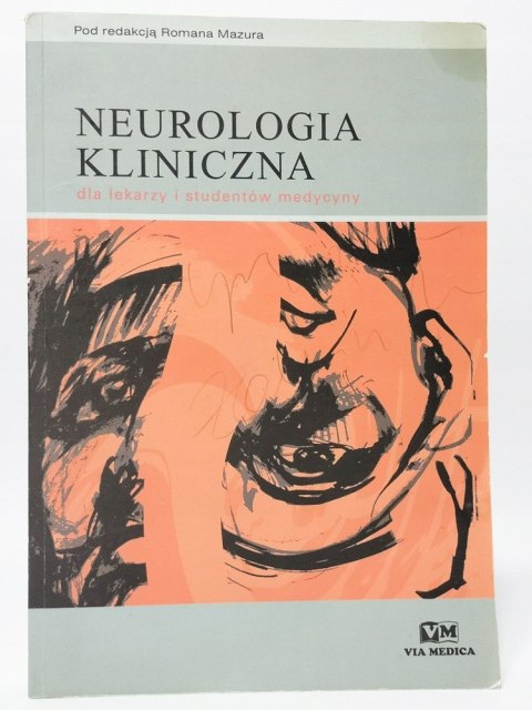 Neurologia kliniczna. Roman Mazur