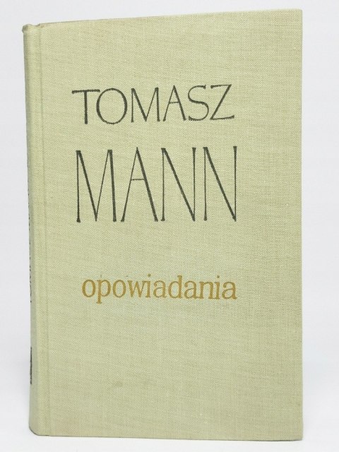Opowiadania. Tomasz Mann