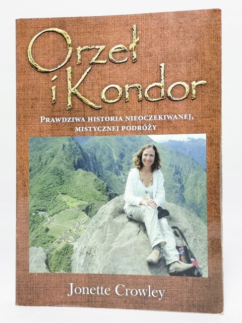 Orzeł i Kondor. Jonette Crowley