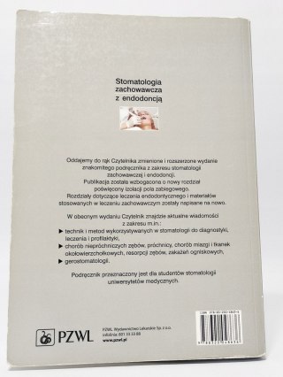 Stomatologia zachowawcza z endodoncją. Zarys kliniczny